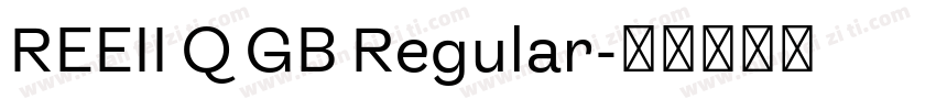 REEII Q GB Regular字体转换